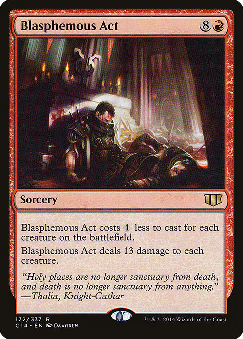Blasphemous Act [Commander 2014] | Gam3 Escape