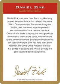 2003 Daniel Zink Biography Card [World Championship Decks] | Gam3 Escape
