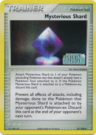 Mysterious Shard (81/100) (Stamped) [EX: Crystal Guardians] | Gam3 Escape