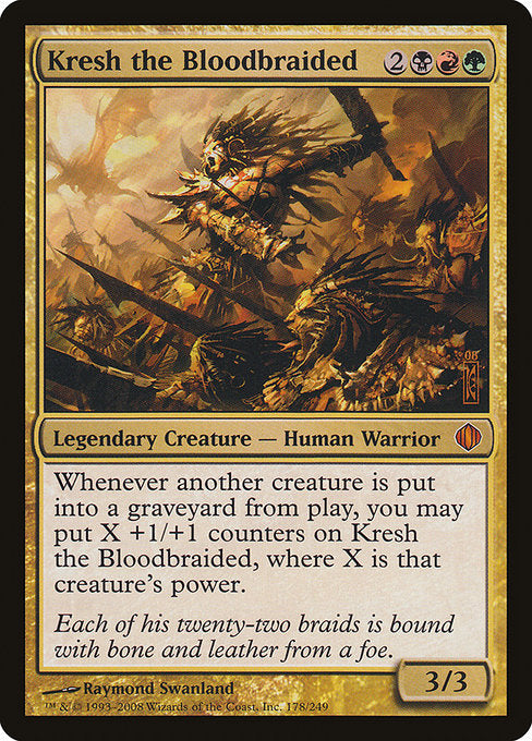 Kresh the Bloodbraided [Shards of Alara] | Gam3 Escape