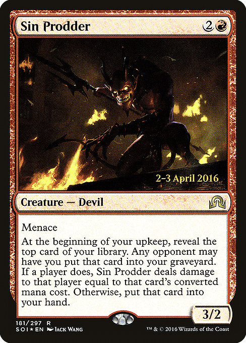 Sin Prodder [Shadows over Innistrad Promos] | Gam3 Escape