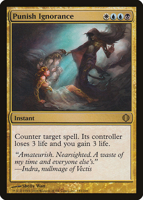 Punish Ignorance [Shards of Alara] | Gam3 Escape