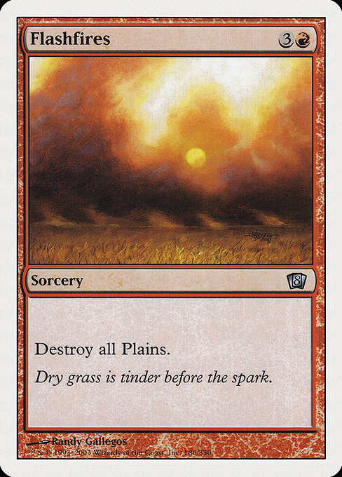 Flashfires [Eighth Edition] | Gam3 Escape