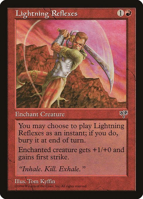 Lightning Reflexes [Mirage] | Gam3 Escape