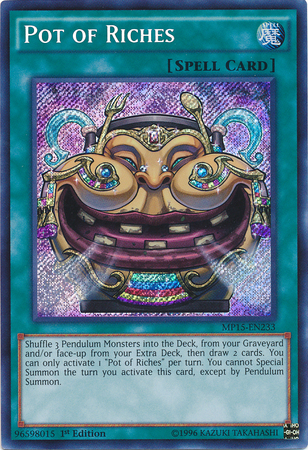 Pot of Riches [MP15-EN233] Secret Rare | Gam3 Escape