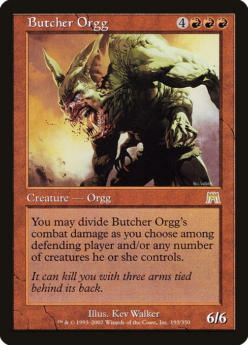 Butcher Orgg [Onslaught] | Gam3 Escape