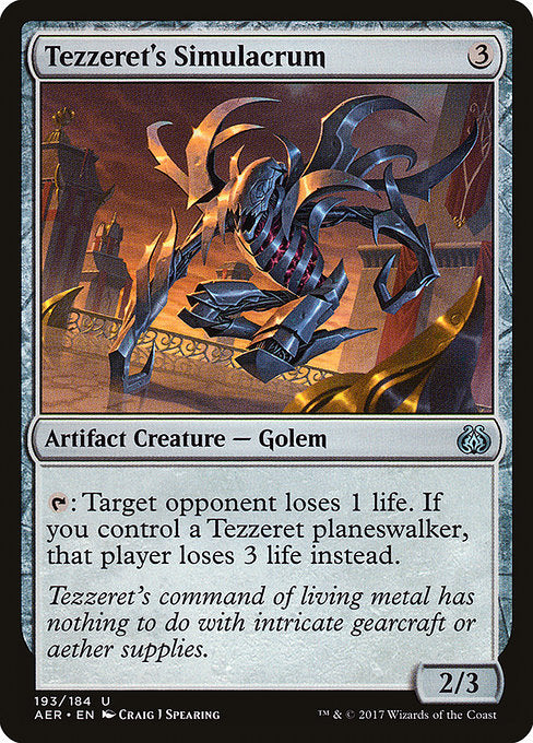 Tezzeret's Simulacrum [Aether Revolt] | Gam3 Escape