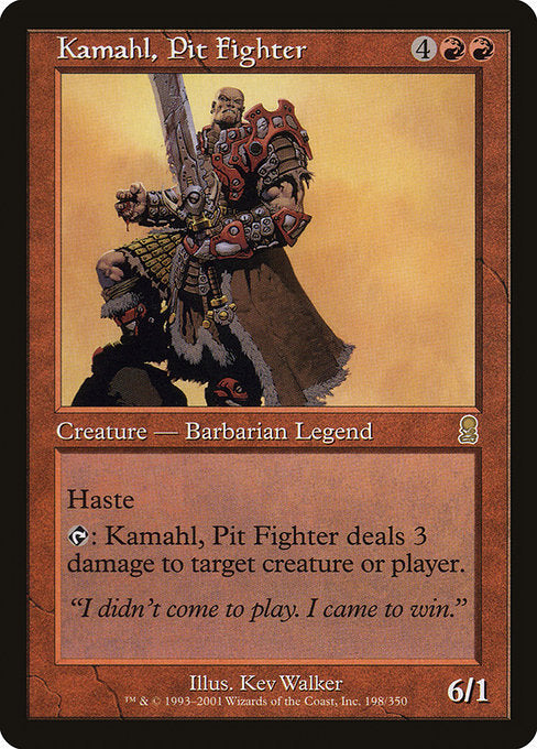 Kamahl, Pit Fighter [Odyssey] | Gam3 Escape