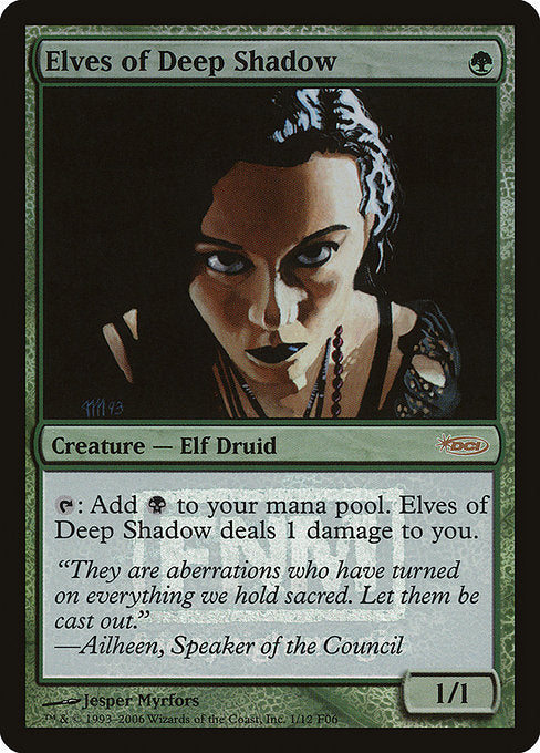 Elves of Deep Shadow [Friday Night Magic 2006] | Gam3 Escape