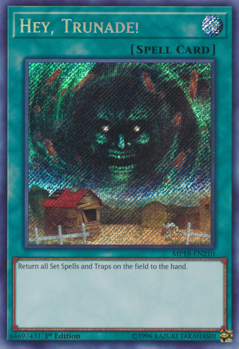 Hey, Trunade! [MP18-EN210] Secret Rare | Gam3 Escape