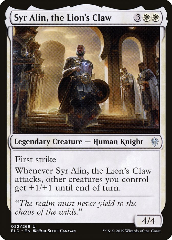 Syr Alin, the Lion's Claw [Throne of Eldraine] | Gam3 Escape