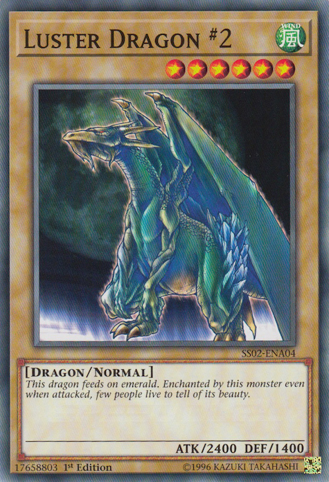 Luster Dragon #2 [SS02-ENA04] Common | Gam3 Escape