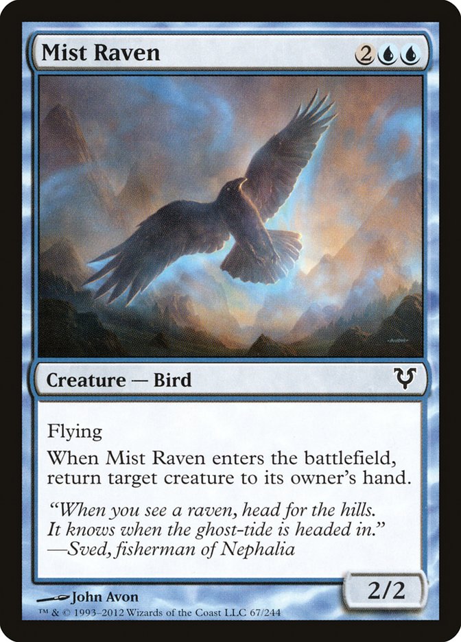 Mist Raven [Avacyn Restored] | Gam3 Escape