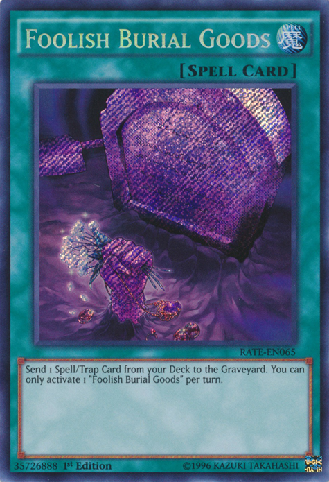 Foolish Burial Goods [RATE-EN065] Secret Rare | Gam3 Escape