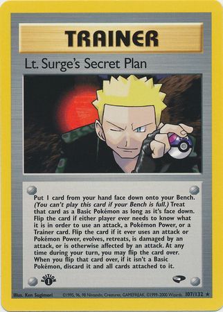 Lt. Surge's Secret Plan (107/132) [Gym Challenge 1st Edition] | Gam3 Escape