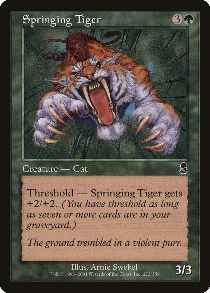 Springing Tiger [Odyssey] | Gam3 Escape