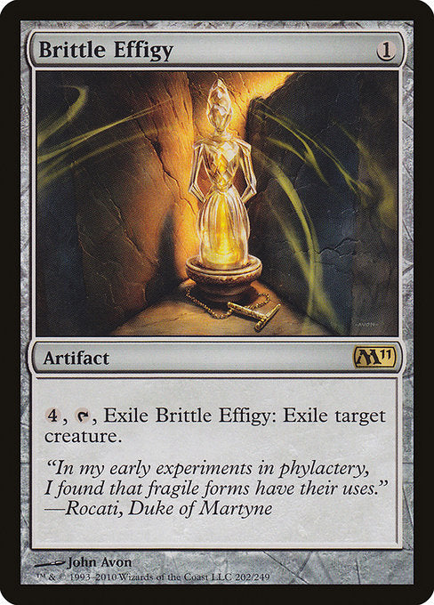 Brittle Effigy [Magic 2011] | Gam3 Escape