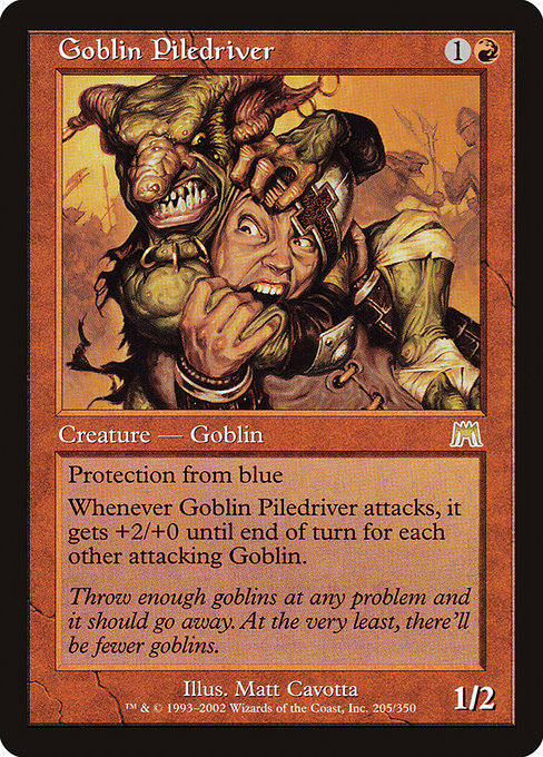 Goblin Piledriver [Onslaught] | Gam3 Escape