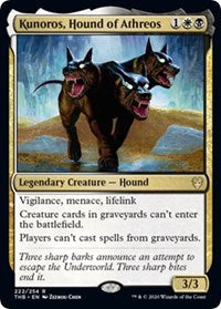 Kunoros, Hound of Athreos [Theros Beyond Death] | Gam3 Escape