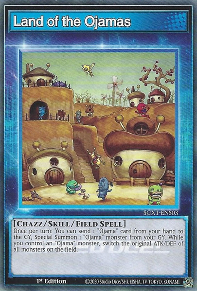 Land of the Ojamas [SGX1-ENS03] Common | Gam3 Escape