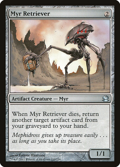 Myr Retriever [Modern Masters] | Gam3 Escape