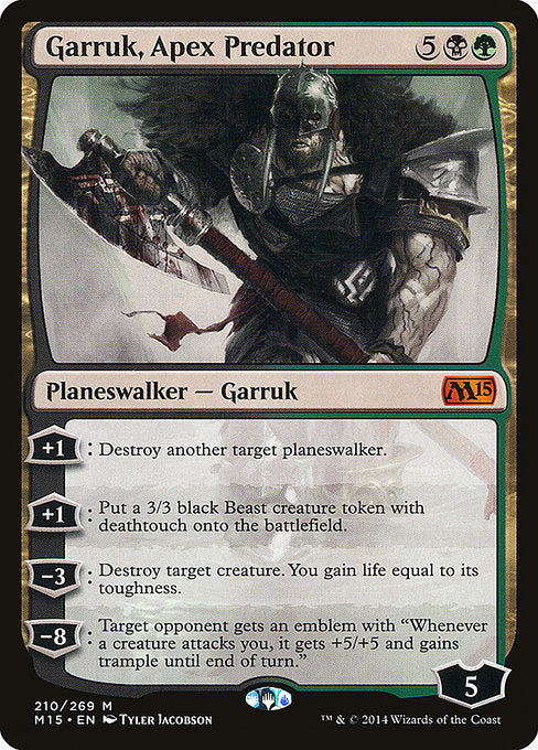 Garruk, Apex Predator [Magic 2015] | Gam3 Escape