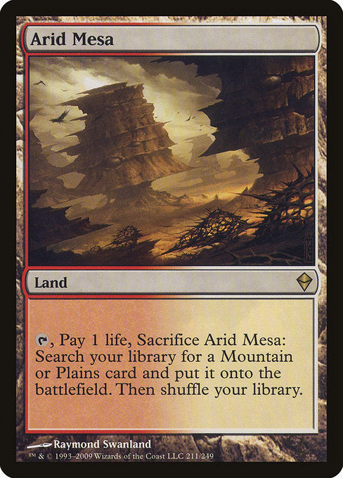 Arid Mesa [Zendikar] | Gam3 Escape