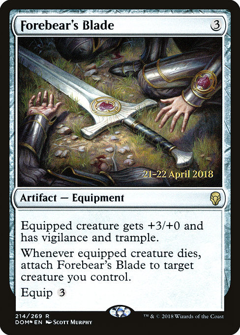 Forebear's Blade [Dominaria Promos] | Gam3 Escape