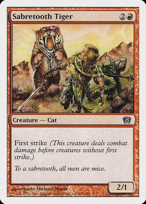 Sabretooth Tiger [Eighth Edition] | Gam3 Escape