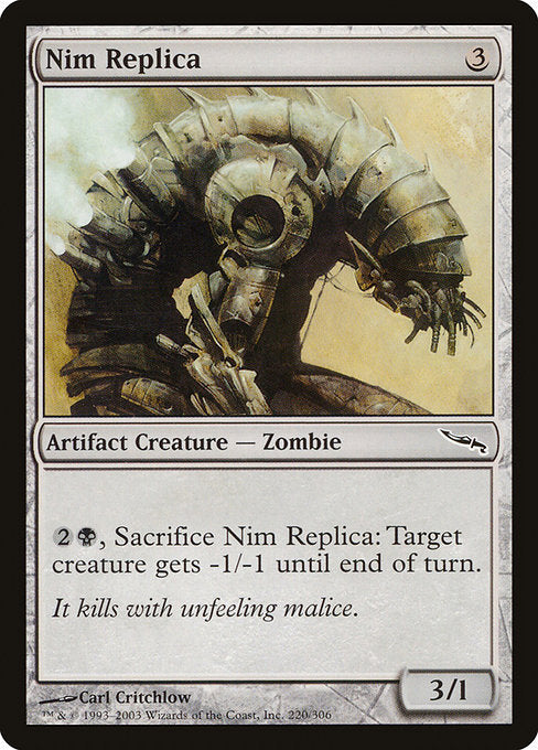 Nim Replica [Mirrodin] | Gam3 Escape