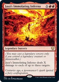 Jaya's Immolating Inferno [Commander Legends] | Gam3 Escape