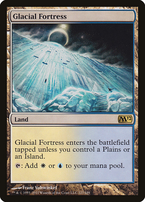 Glacial Fortress [Magic 2012] | Gam3 Escape