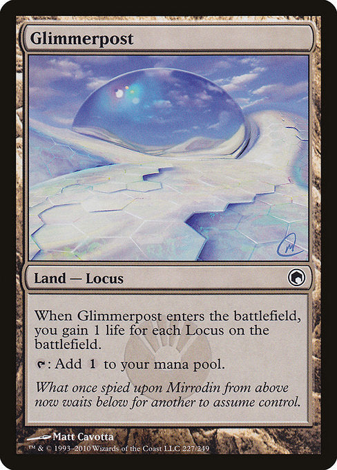 Glimmerpost [Scars of Mirrodin] | Gam3 Escape