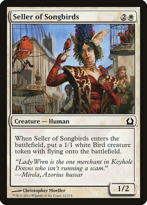 Seller of Songbirds [Return to Ravnica] | Gam3 Escape