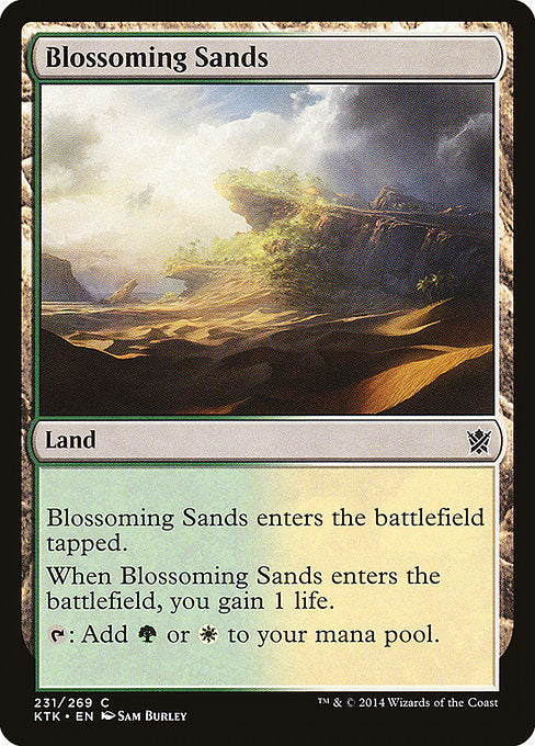 Blossoming Sands [Khans of Tarkir] | Gam3 Escape