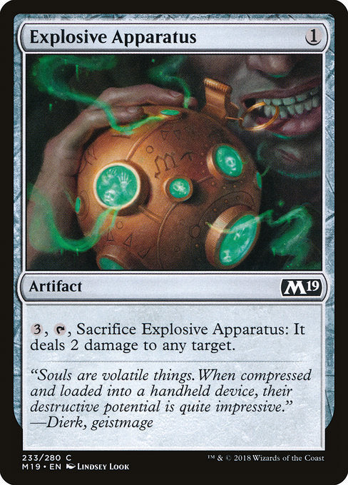 Explosive Apparatus [Core Set 2019] | Gam3 Escape