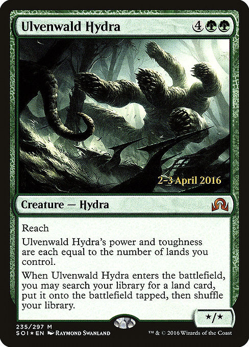 Ulvenwald Hydra [Shadows over Innistrad Promos] | Gam3 Escape