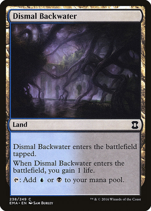 Dismal Backwater [Eternal Masters] | Gam3 Escape