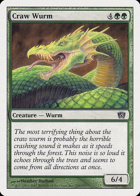 Craw Wurm [Eighth Edition] | Gam3 Escape