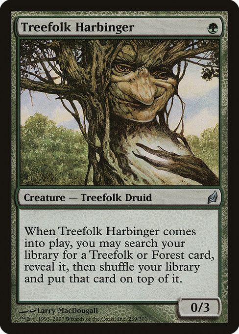 Treefolk Harbinger [Lorwyn] | Gam3 Escape