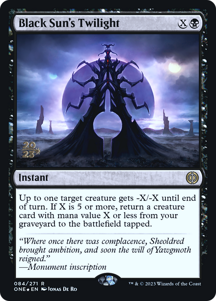 Black Sun's Twilight [Phyrexia: All Will Be One Prerelease Promos] | Gam3 Escape