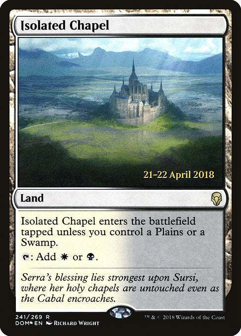 Isolated Chapel [Dominaria Promos] | Gam3 Escape