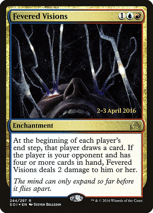 Fevered Visions [Shadows over Innistrad Promos] | Gam3 Escape