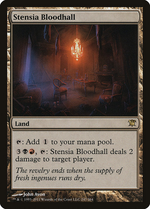 Stensia Bloodhall [Innistrad] | Gam3 Escape