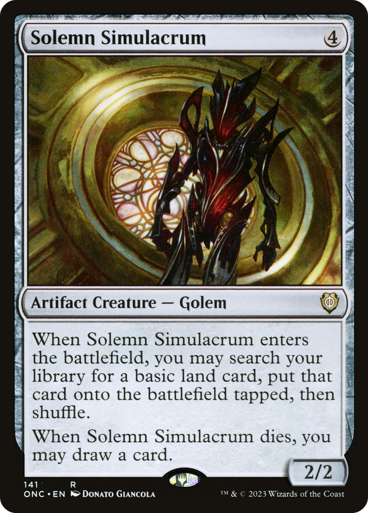 Solemn Simulacrum [Phyrexia: All Will Be One Commander] | Gam3 Escape