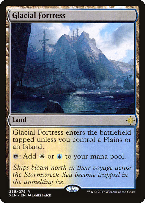 Glacial Fortress [Ixalan] | Gam3 Escape