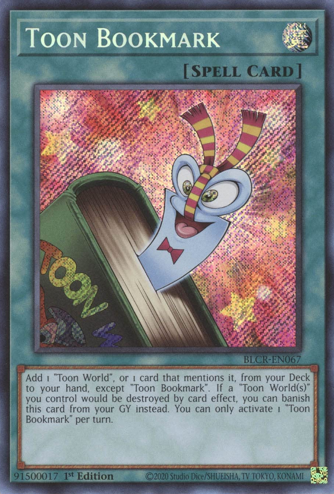 Toon Bookmark [BLCR-EN067] Secret Rare | Gam3 Escape