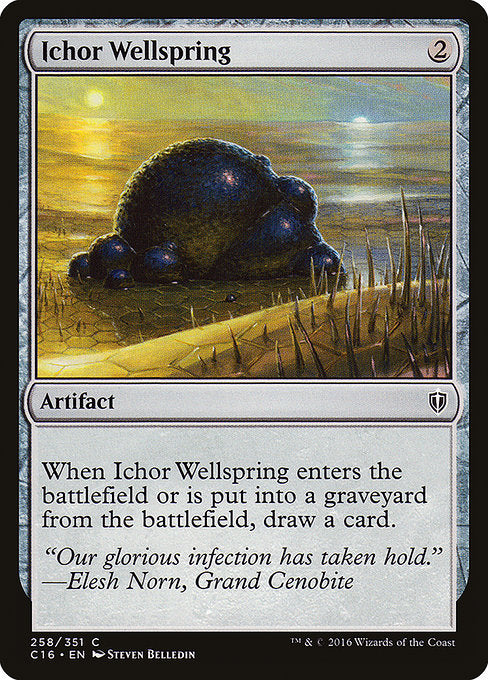 Ichor Wellspring [Commander 2016] | Gam3 Escape