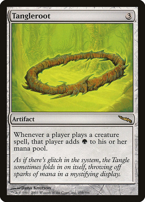 Tangleroot [Mirrodin] | Gam3 Escape