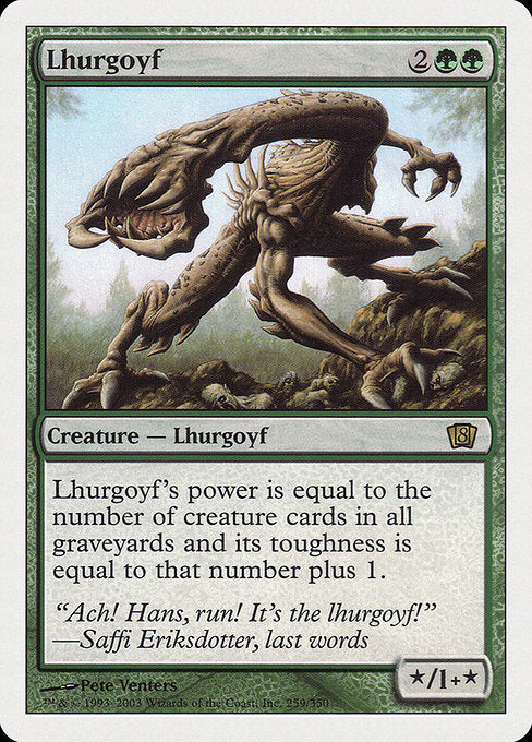 Lhurgoyf [Eighth Edition] | Gam3 Escape
